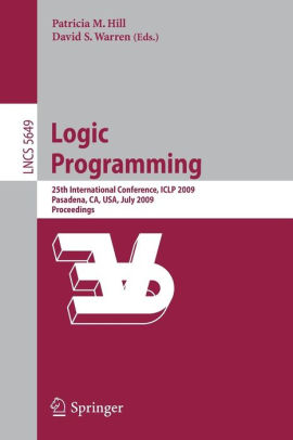 Logic Programming 25th International Conference Iclp 2009