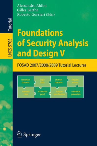 Foundations of Security Analysis and Design V: FOSAD 2008/2009 Tutorial Lectures