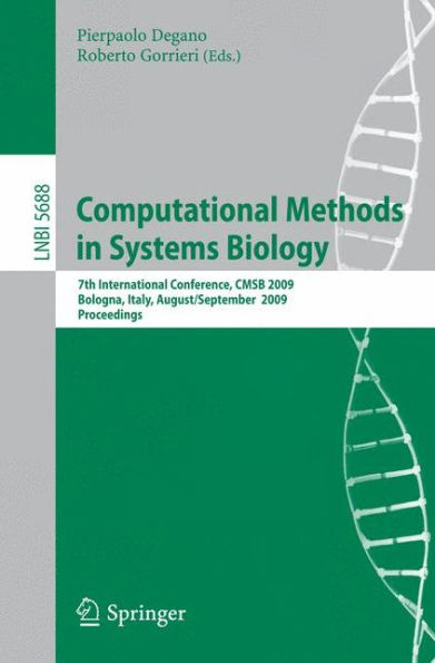 Computational Methods in Systems Biology: 7th International Conference, CMSB 2009 / Edition 1