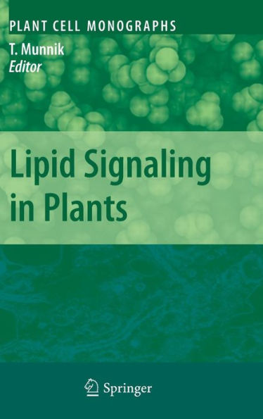Lipid Signaling in Plants / Edition 1