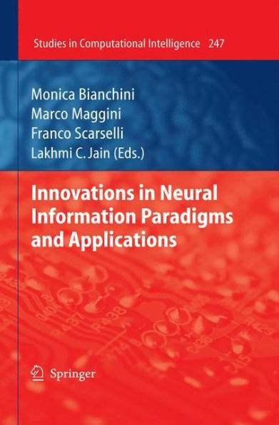 Innovations in Neural Information Paradigms and Applications / Edition 1