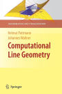 Computational Line Geometry / Edition 1