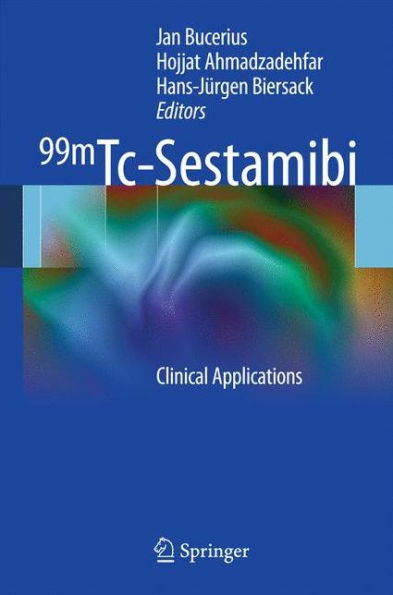 Barnes and Noble 99mTc-Sestamibi: Clinical Applications / Edition 1 ...