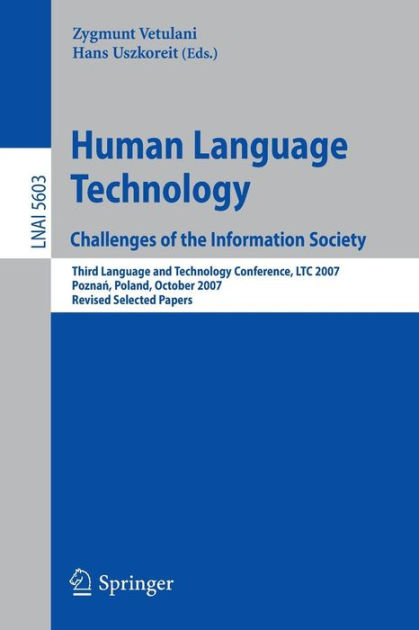 Human Language Technology. Challenges of the Information Society: Third ...