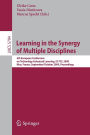 Learning in the Synergy of Multiple Disciplines: 4th European Conference on Technology Enhanced Learning, EC-TEL 2009 Nice, France, September 29--October 2, 2009 Proceedings