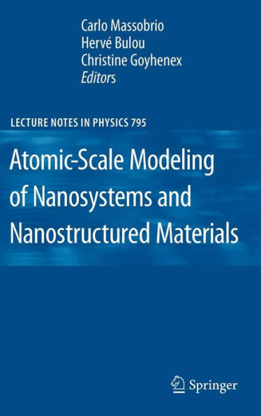 Atomic-Scale Modeling of Nanosystems and Nanostructured Materials / Edition 1