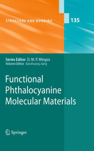 Title: Functional Phthalocyanine Molecular Materials, Author: Jianzhuang Jiang