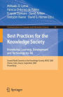 Best Practices for the Knowledge Society. Knowledge, Learning, Development and Technology for All: Second World Summit on the Knowledge Society, WSKS 2009, Chania, Crete, Greece, September 16-18, 2009. Proceedings / Edition 1