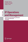 IP Operations and Management: 9th IEEE International Workshop, IPOM 2009, Venice, Italy, October 29-30, 2009, Proceedings