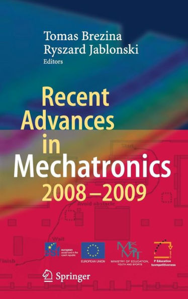 Recent Advances in Mechatronics: 2008 - 2009 / Edition 1