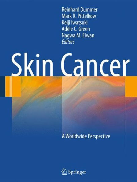 Skin Cancer - A World-Wide Perspective / Edition 1