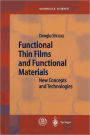 Functional Thin Films and Functional Materials: New Concepts and Technologies / Edition 1