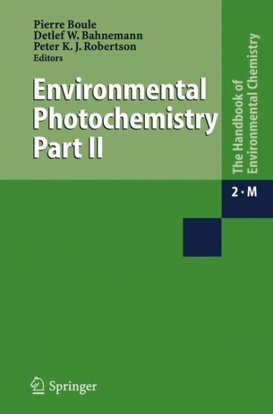Environmental Photochemistry Part II / Edition 1