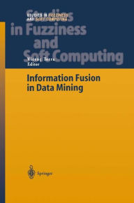 Information Fusion in Data Mining / Edition 1