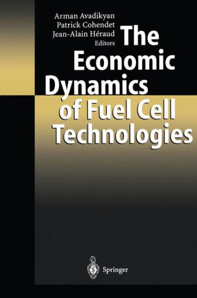 The Economic Dynamics of Fuel Cell Technologies