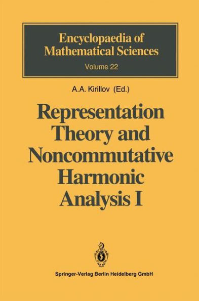 Representation Theory and Noncommutative Harmonic Analysis I: Fundamental Concepts. Representations of Virasoro and Affine Algebras / Edition 1