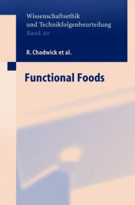 Title: Functional Foods / Edition 1, Author: R. Chadwick