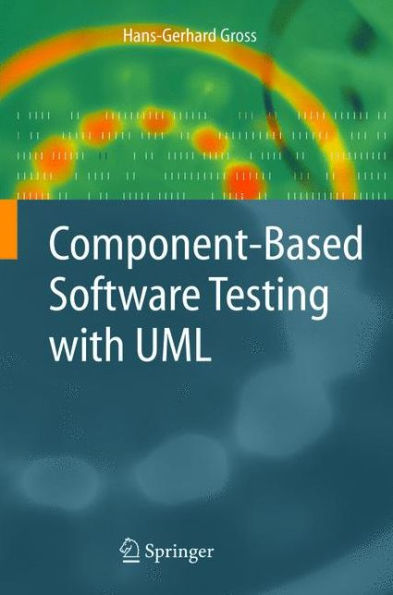 Component-Based Software Testing with UML / Edition 1