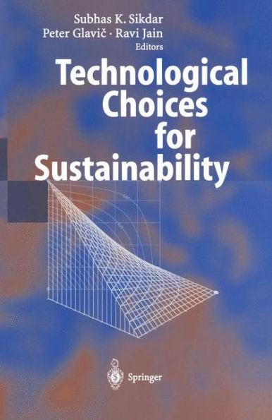 Technological Choices for Sustainability