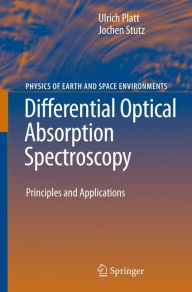 Title: Differential Optical Absorption Spectroscopy: Principles and Applications, Author: Ulrich Platt