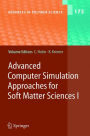 Advanced Computer Simulation Approaches for Soft Matter Sciences I / Edition 1