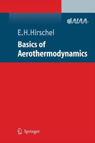 Basics of Aerothermodynamics / Edition 1
