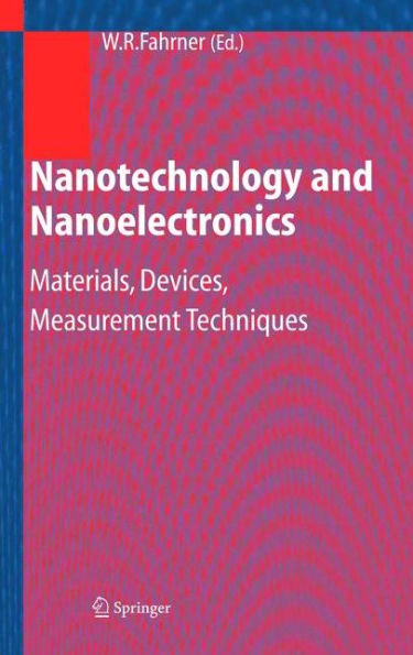 Nanotechnology and Nanoelectronics: Materials, Devices, Measurement Techniques / Edition 1
