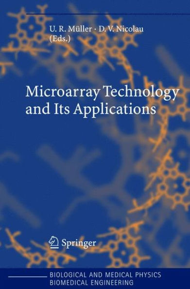 Microarray Technology and Its Applications / Edition 1