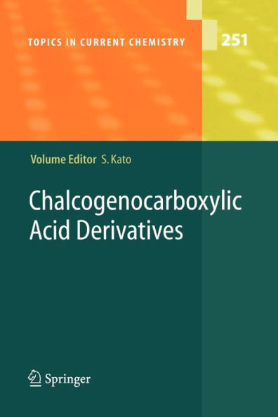 Chalcogenocarboxylic Acid Derivatives / Edition 1