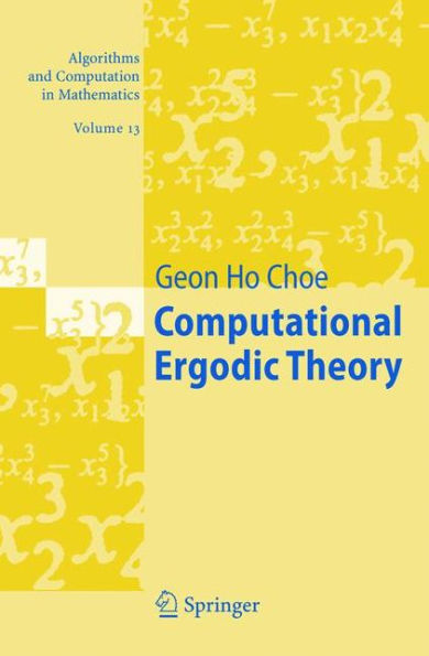 Computational Ergodic Theory / Edition 1