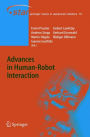 Advances in Human-Robot Interaction / Edition 1