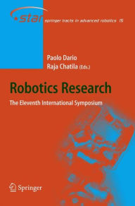 Title: Robotics Research: The Eleventh International Symposium / Edition 1, Author: Paolo Dario