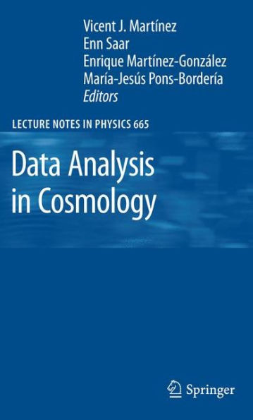 Data Analysis in Cosmology / Edition 1