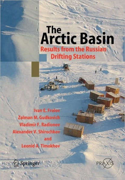 The Arctic Basin: Results from the Russian Drifting Stations