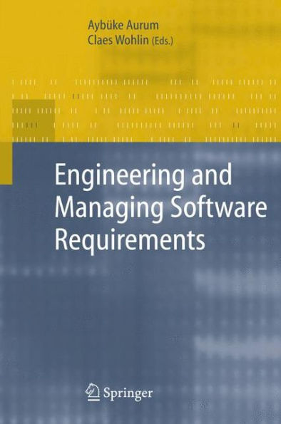 Engineering and Managing Software Requirements / Edition 1