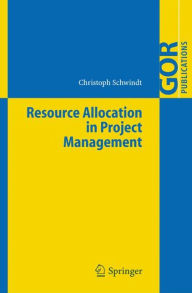 Title: Resource Allocation in Project Management, Author: Christoph Schwindt