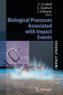 Biological Processes Associated with Impact Events / Edition 1