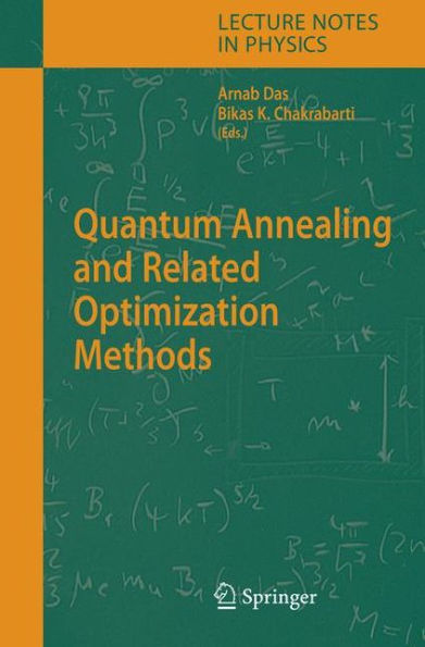 Quantum Annealing and Related Optimization Methods / Edition 1