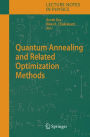 Quantum Annealing and Related Optimization Methods