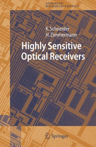 Highly Sensitive Optical Receivers / Edition 1