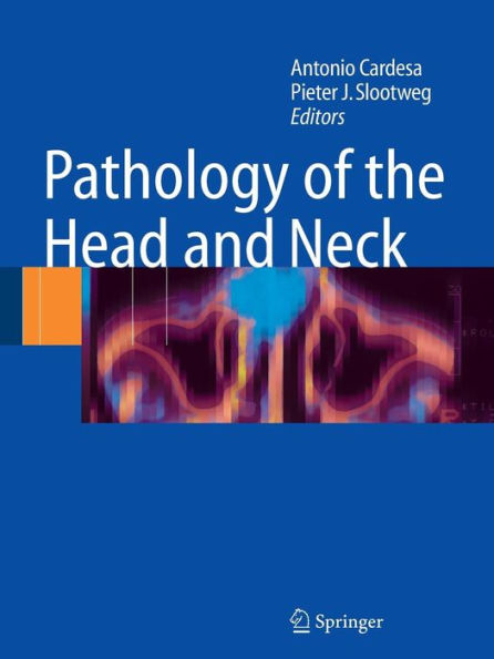 Pathology of the Head and Neck / Edition 1