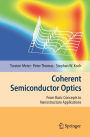 Coherent Semiconductor Optics: From Basic Concepts to Nanostructure Applications / Edition 1