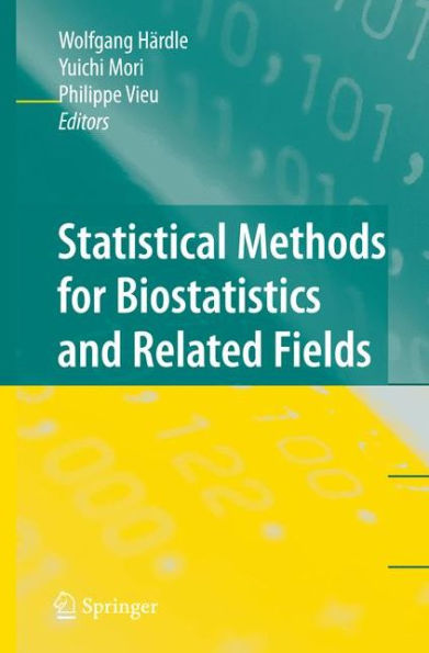 Statistical Methods for Biostatistics and Related Fields / Edition 1