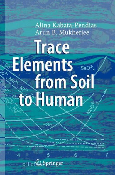 Trace Elements from Soil to Human