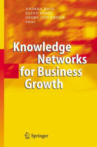 Title: Knowledge Networks for Business Growth, Author: Andrea Back