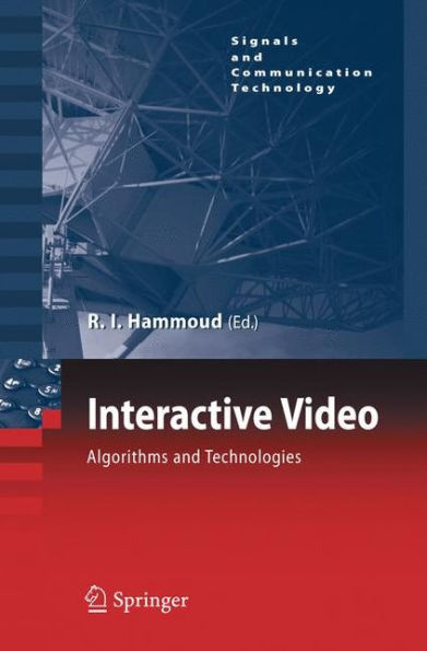 Interactive Video: Algorithms and Technologies