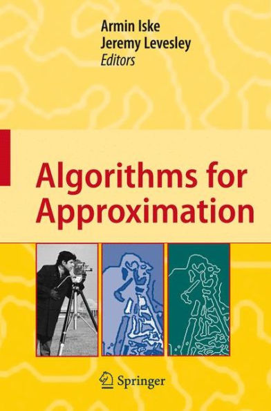 Algorithms for Approximation: Proceedings of the 5th International Conference, Chester, July 2005 / Edition 1