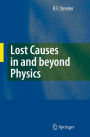 Lost Causes in and beyond Physics