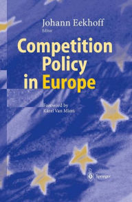 Title: Competition Policy in Europe, Author: Johann Eekhoff