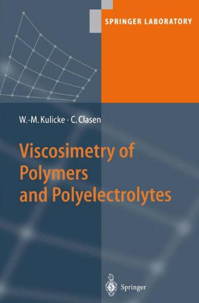 Viscosimetry of Polymers and Polyelectrolytes / Edition 1